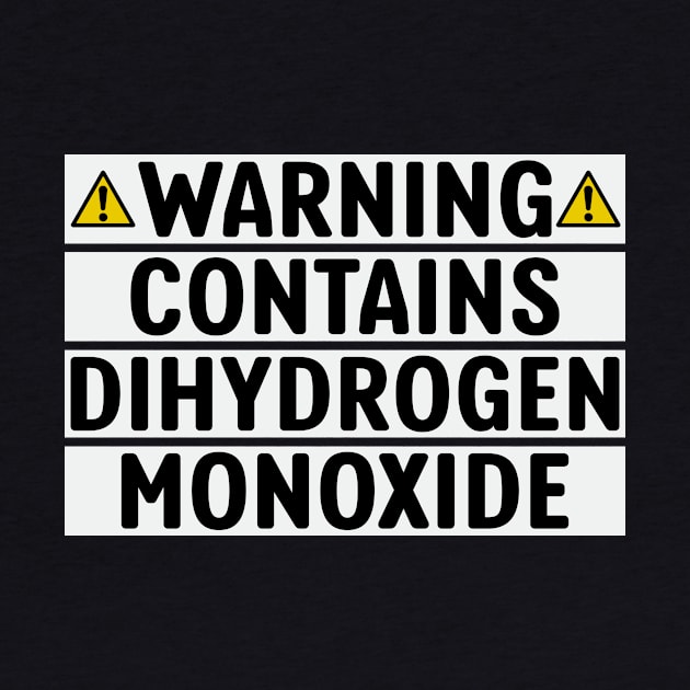 Water Jokes Chemistry Science Dihydrogen Monoxide by Mellowdellow